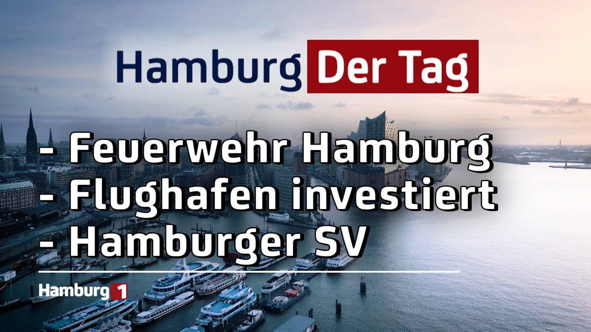 Hamburg Der Tag vom 10.06.2025