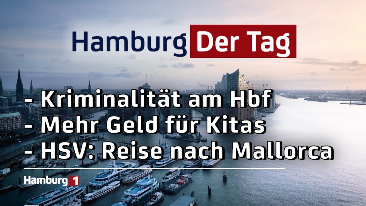Hamburg Der Tag vom 07.08.2025