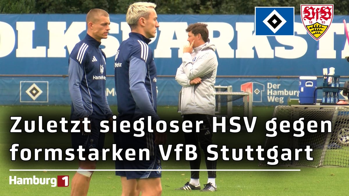 Nach zuletzt fünf sieglosen Bundesligaspielen: HSV ist gegen formstarken VfB Stuttgart gefordert