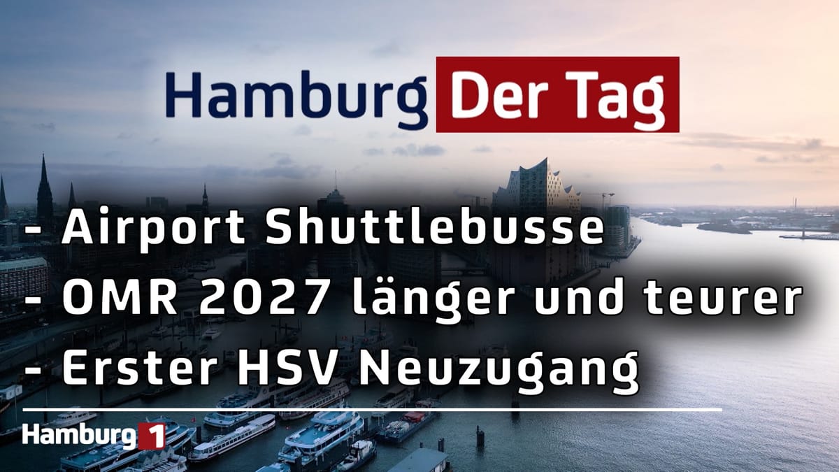 Hamburg Der Tag vom 26.05.2026