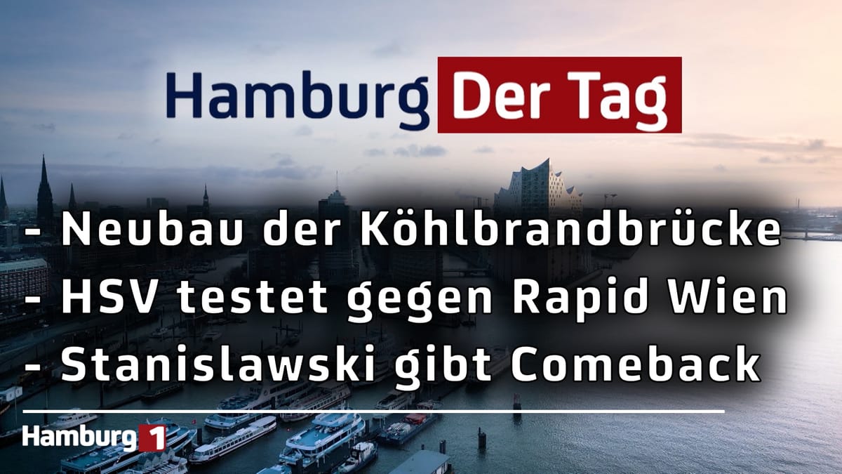 Hamburg Der Tag vom 10.06.2026