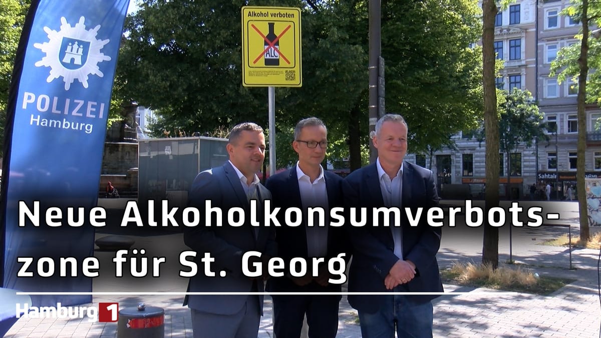 St. Georg: Ausgeweitete Alkoholkonsumverbotszone soll Gewalt- und Drogenprobleme eindämmen