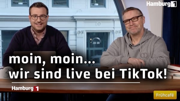 moin, moin... wir sind live bei TikTok