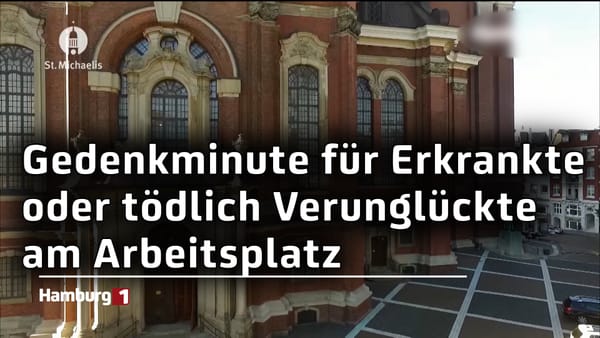 Im Michel: Gedenkminute für Erkrankte oder tödlich Verunglückte am Arbeitsplatz