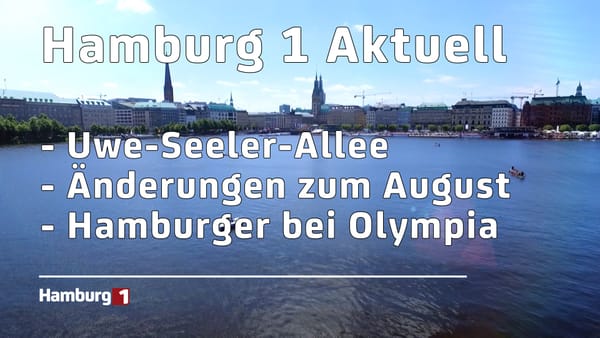 Hamburg Der Tag vom 01.08.2024