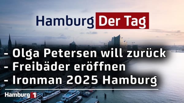 Hamburg Der Tag vom 28.05.2025
