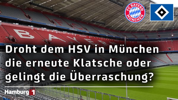 Nord-Süd-Gipfel in der Bundesliga: Der HSV zeigt sich vor der Partie in München kämpferisch