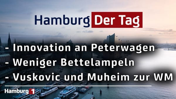 Hamburg Der Tag vom 19.05.2026