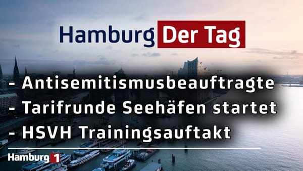 Hamburg Der Tag vom 21.07.2026