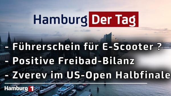 Hamburg Der Tag vom 10.09.2026